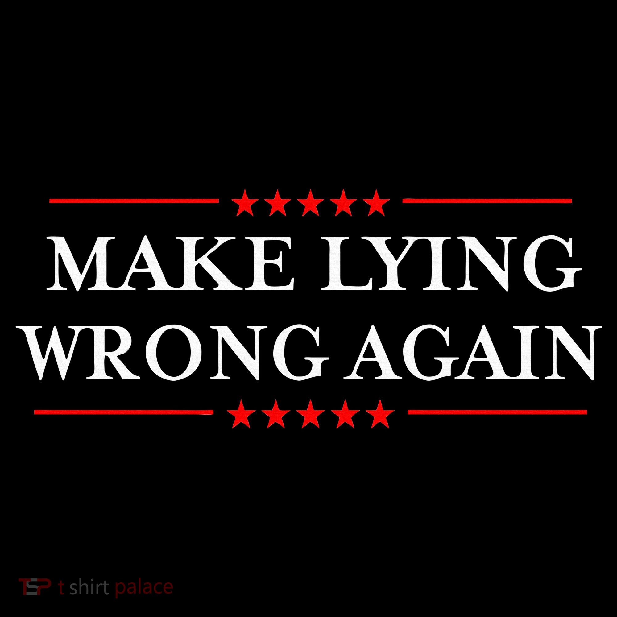 Make Lying Wrong Again Gift Resist Racism Antitrump Coaster