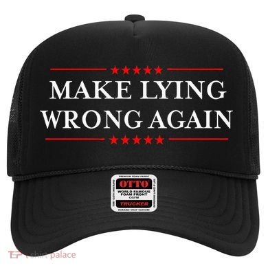 Make Lying Wrong Again Gift Resist Racism Antitrump Hat