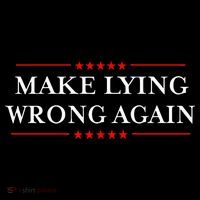 Make Lying Wrong Again Gift Resist Racism Antitrump Women's T-Shirt thumb 6