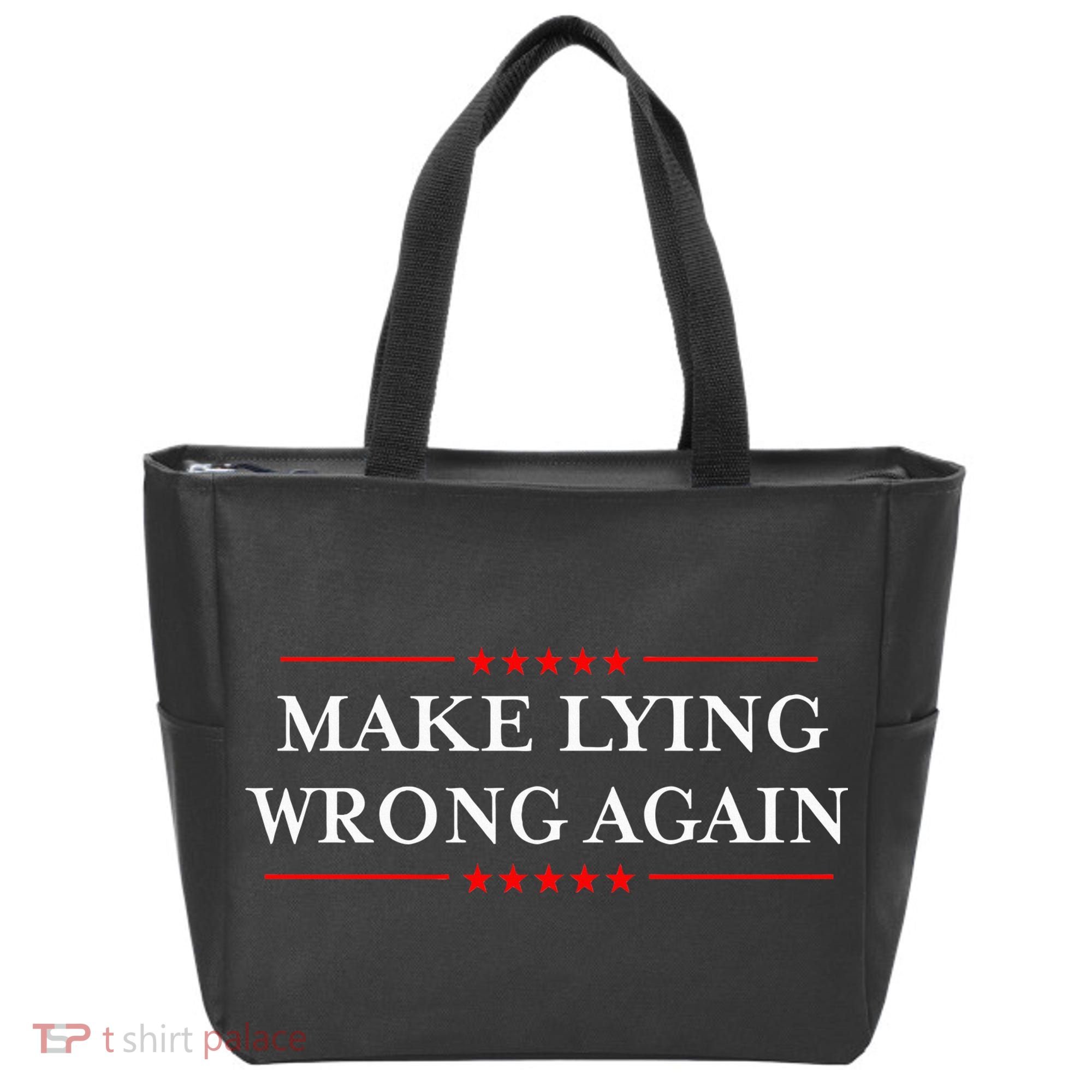 Make Lying Wrong Again Gift Resist Racism Antitrump Tote Bag