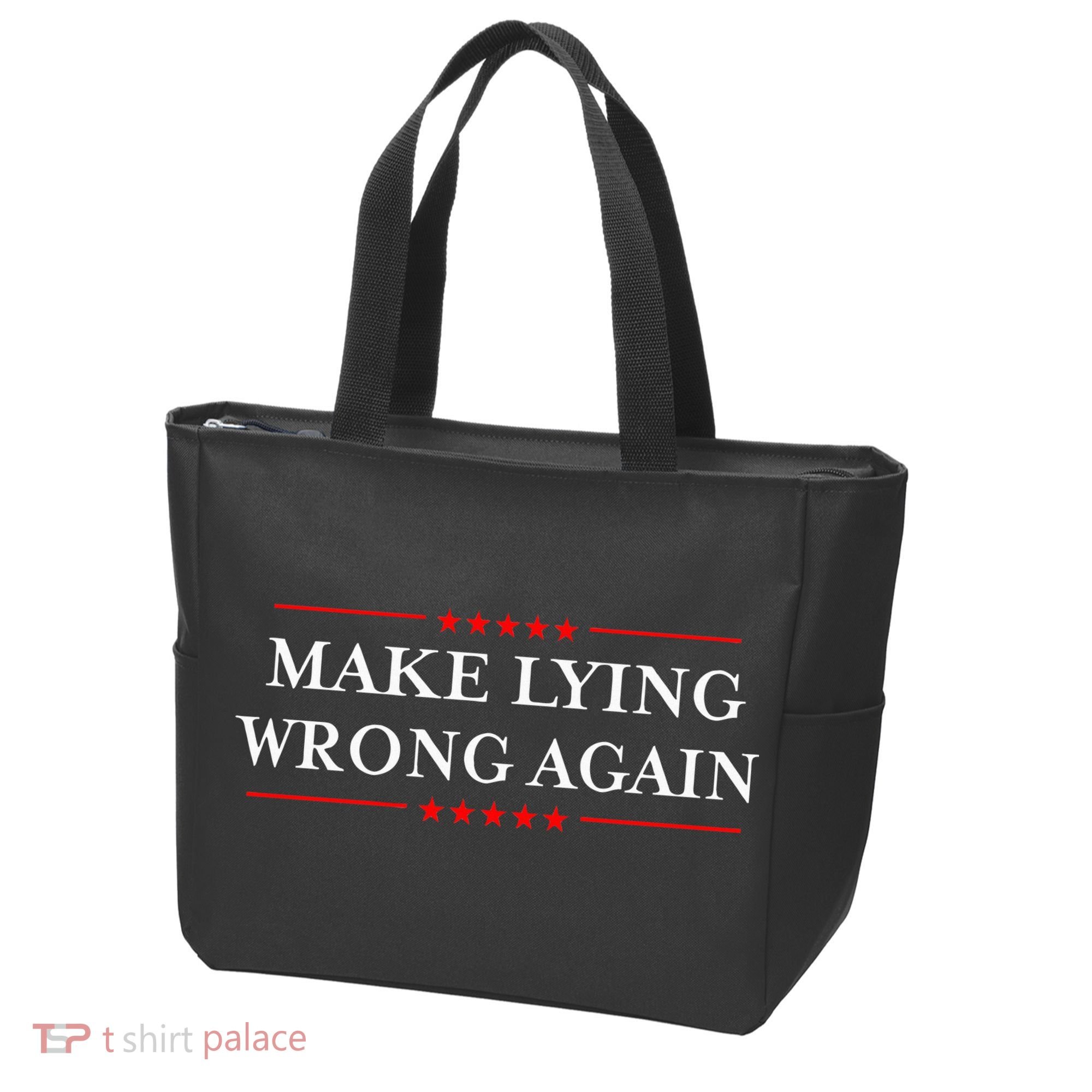 Make Lying Wrong Again Gift Resist Racism Antitrump Tote Bag