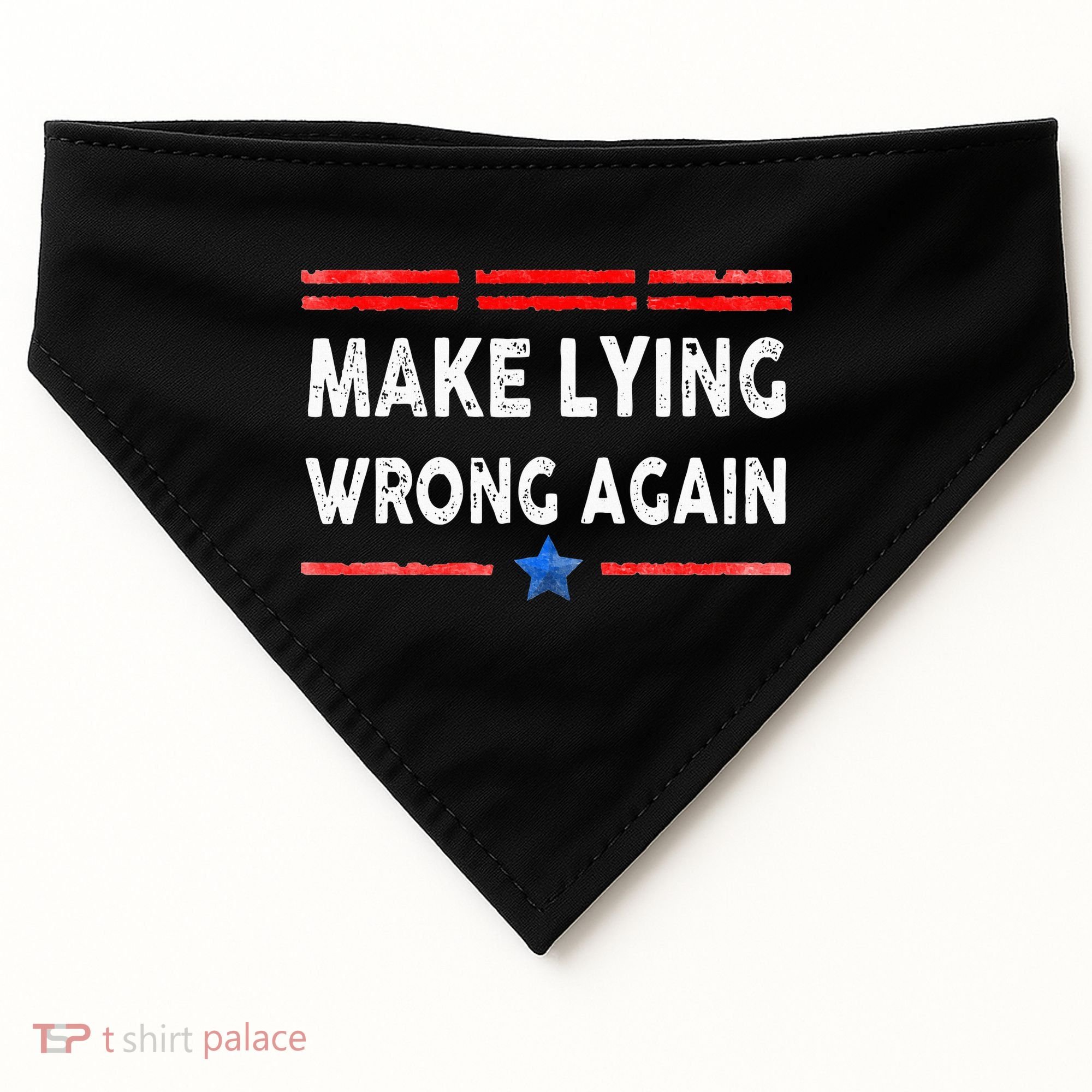 Make Lying Wrong Again USA-Made Doggie Bandana