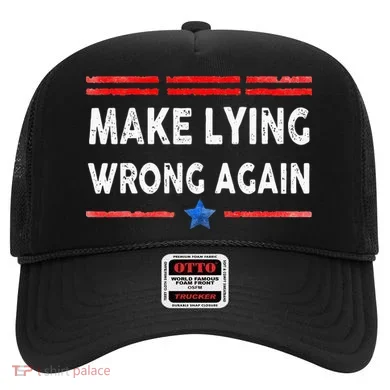 Make Lying Wrong Again Hat