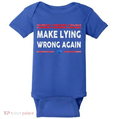 Make Lying Wrong Again Baby Bodysuit
