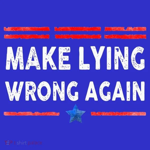 Make Lying Wrong Again Baby Bodysuit