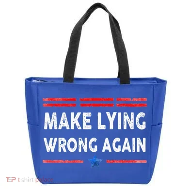 Make Lying Wrong Again Tote Bag