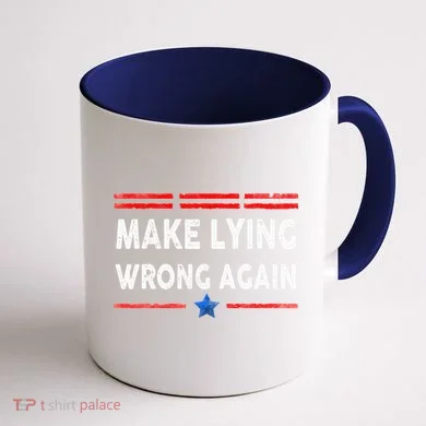 Make Lying Wrong Again Coffee Mug back