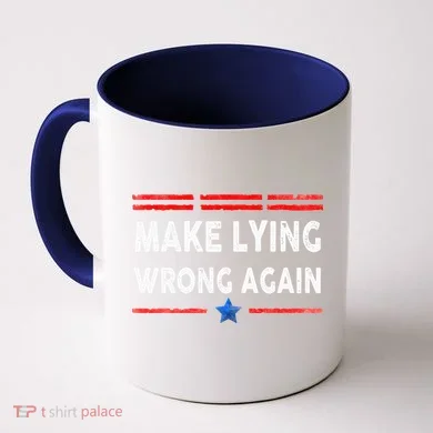 Make Lying Wrong Again Coffee Mug