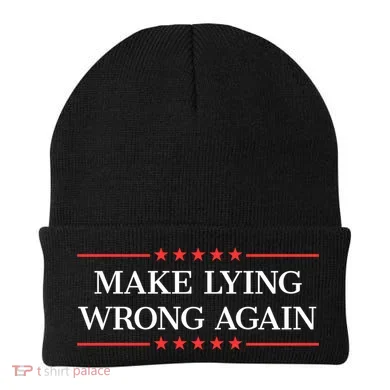 Make Lying Wrong Again Cute Gift Beanie
