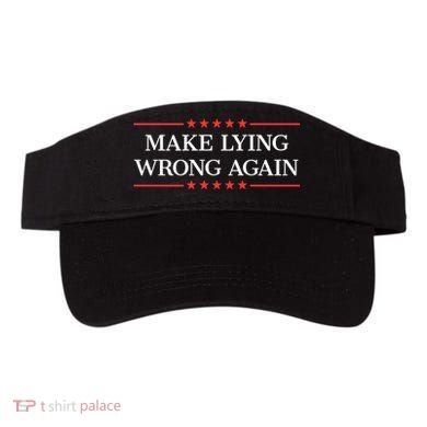 Make Lying Wrong Again Cute Gift Visor
