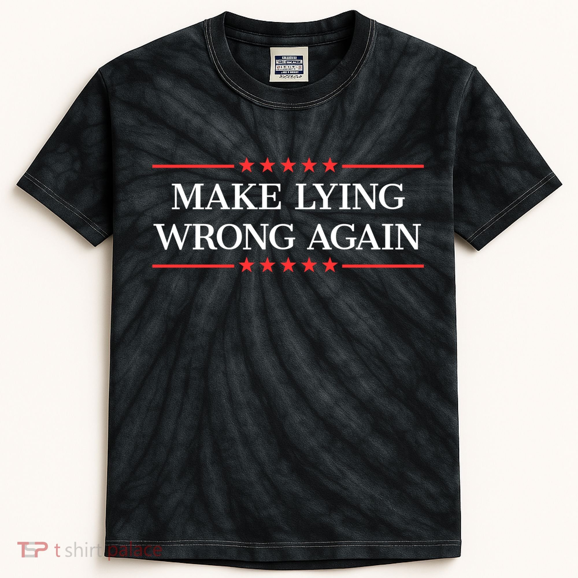 Make Lying Wrong Again Cute Gift Kids Tie-Dye T-Shirt