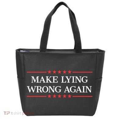 Make Lying Wrong Again Cute Gift Tote Bag