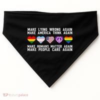 Make Lying Wrong Again Make America Think Again Make Human Matter Again Sarcasti USA-Made Doggie Bandana thumb 0
