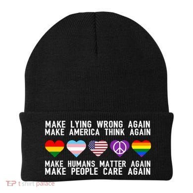 Make Lying Wrong Again Make America Think Again Make Human Matter Again Sarcasti Beanie