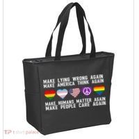 Make Lying Wrong Again Make America Think Again Make Human Matter Again Sarcasti Tote Bag thumb 2