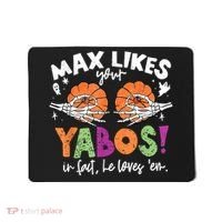 Max Likes Your Yabos In Fact Funny Pumpkin Halloween Scary Mousepad thumb 0