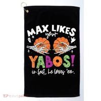Max Likes Your Yabos In Fact Funny Pumpkin Halloween Scary Golf Towel thumb 0