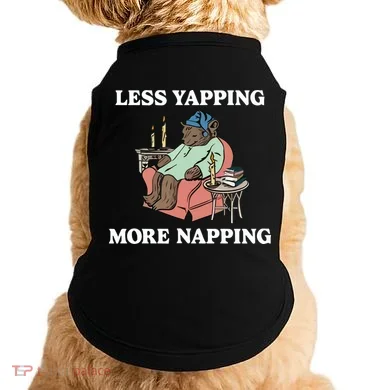 Middleclassfancy Less Yapping More Napping Doggie Tank