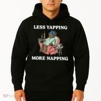 Middleclassfancy Less Yapping More Napping Hoodie thumb 2
