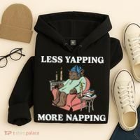 Middleclassfancy Less Yapping More Napping Hoodie thumb 4