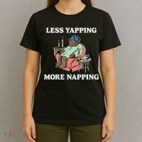Middleclassfancy Less Yapping More Napping T-Shirt thumb 4