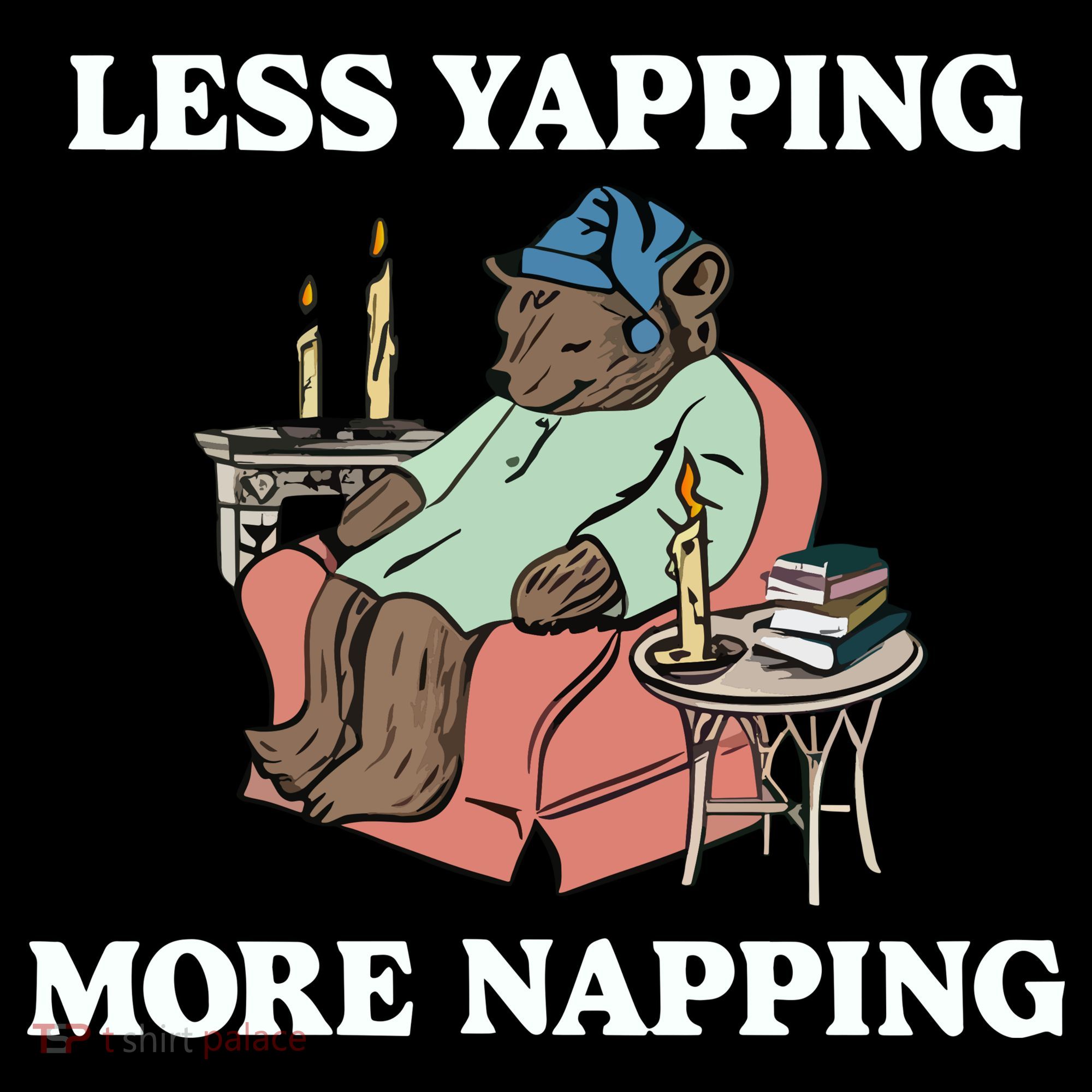 Middleclassfancy Less Yapping More Napping Women's Hoodie