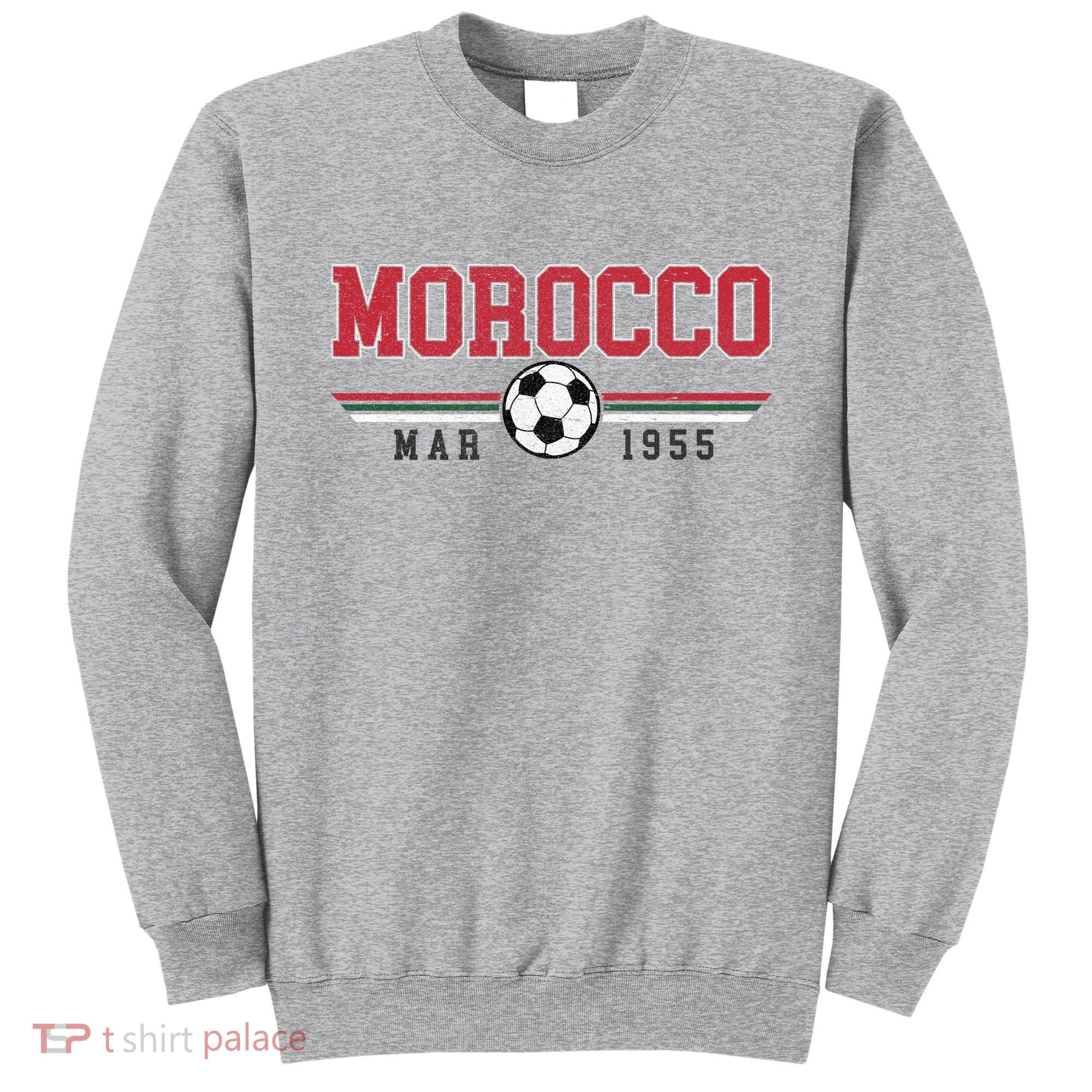 Morocco MAR 1955 Futbol World Soccer Crest Sweatshirt
