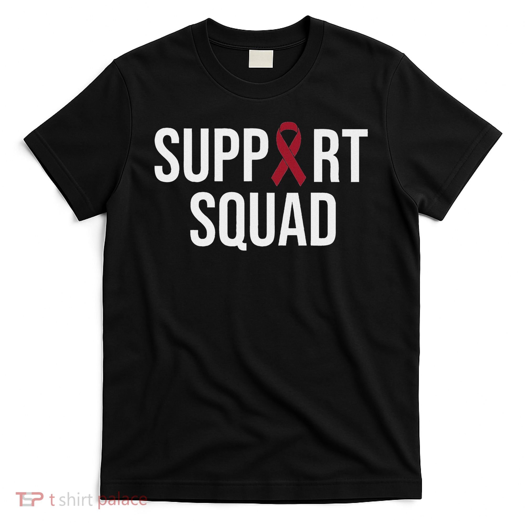 Multiple Myeloma Awareness Burgundy Ribbon Support Squad T-Shirt