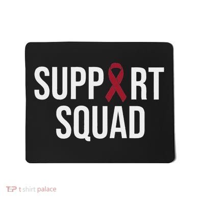Multiple Myeloma Awareness Burgundy Ribbon Support Squad Mousepad
