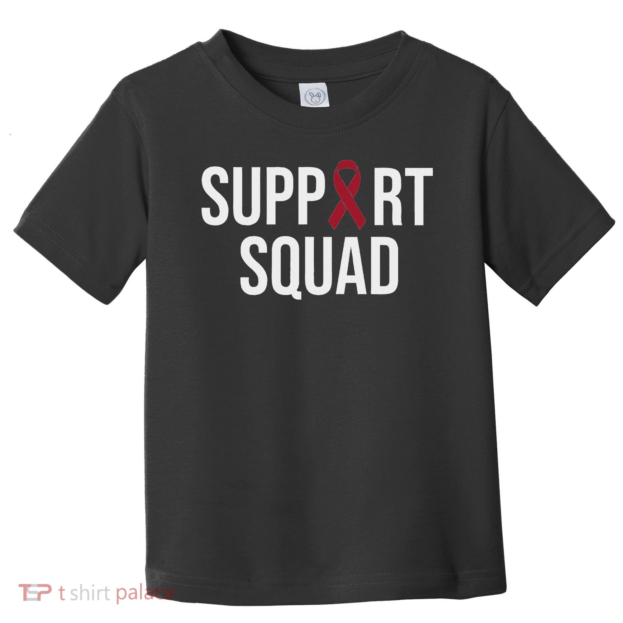 Multiple Myeloma Awareness Burgundy Ribbon Support Squad Toddler T-Shirt