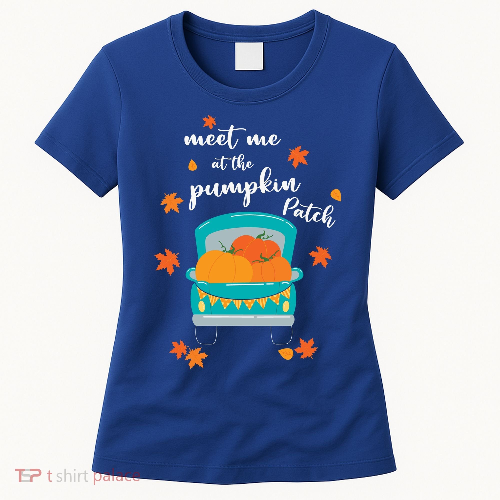 Meet Me At Pumpkin Patch Thanksgiving Truck Women's T-Shirt