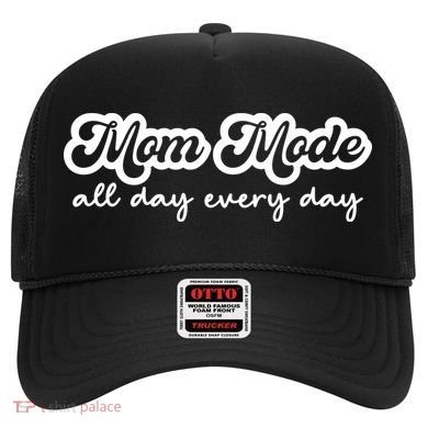 Mom Made All Day Every Day Hat