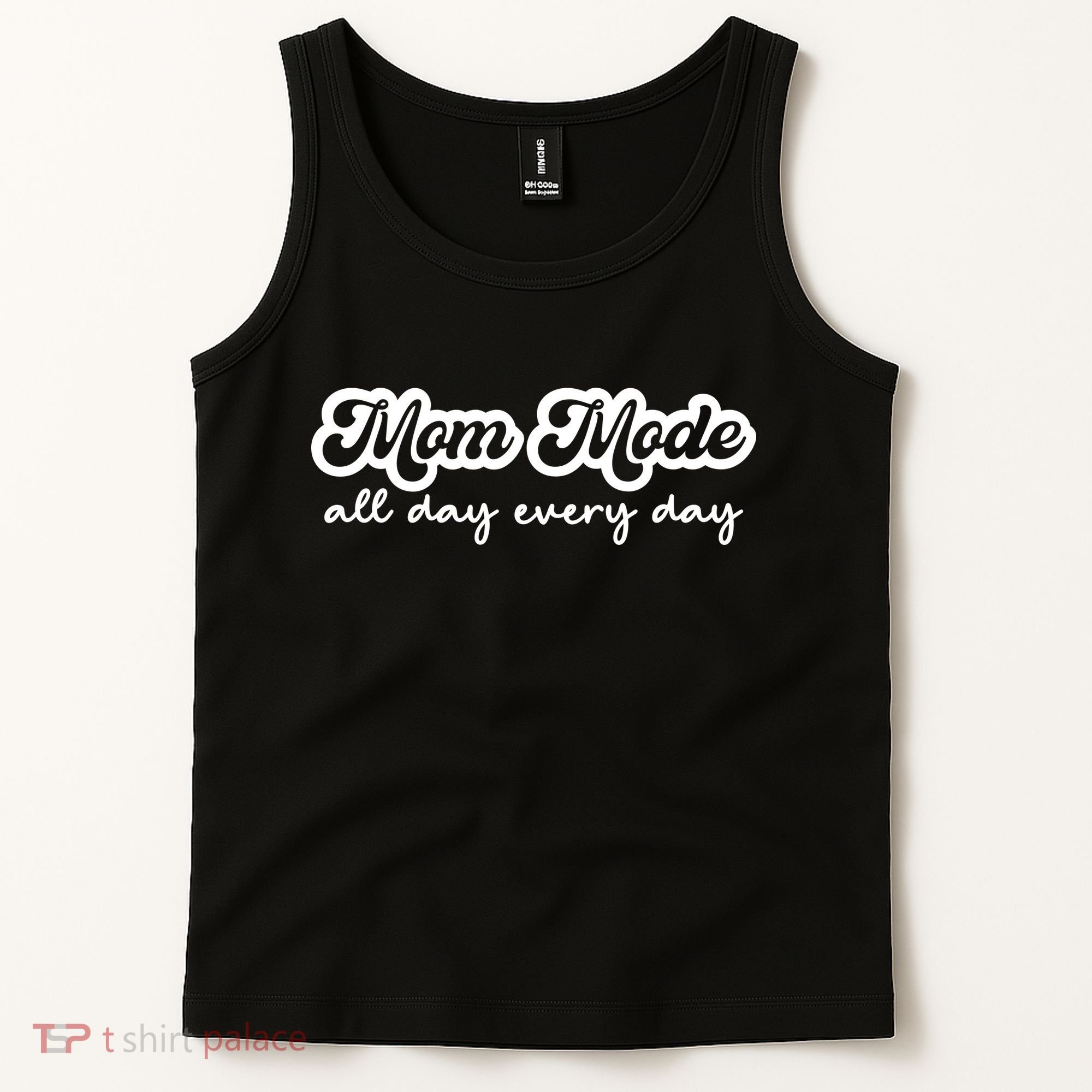 Mom Made All Day Every Day Tank Top