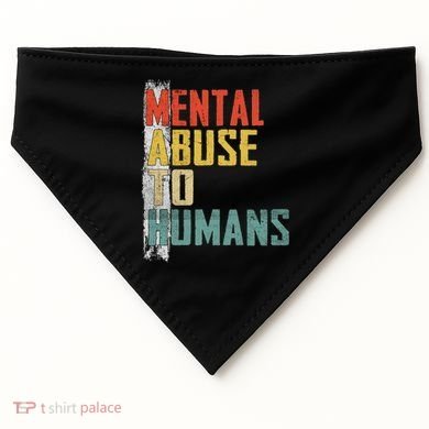Math Mental Abuse To Humans For Math Teacher USA-Made Doggie Bandana