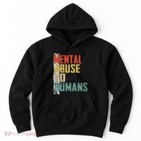 Math Mental Abuse To Humans For Math Teacher Hoodie thumb 0