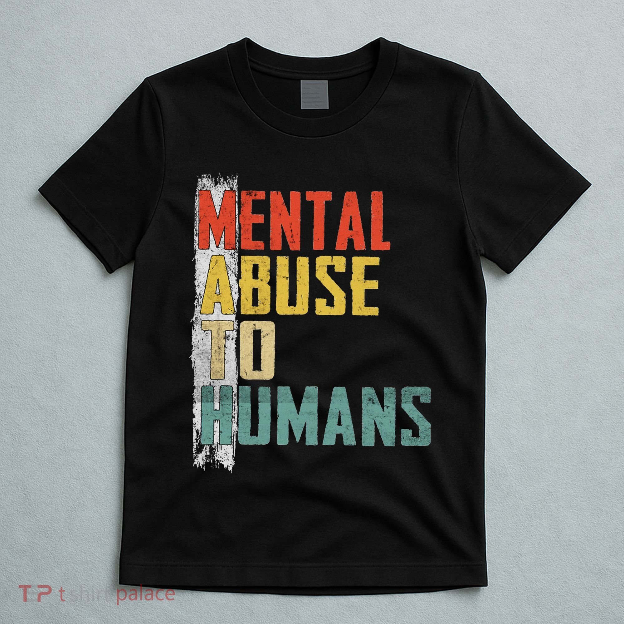 Math Mental Abuse To Humans For Math Teacher T-Shirt