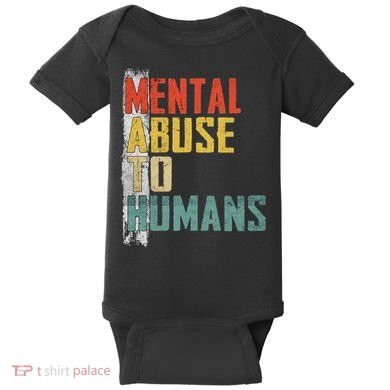 Math Mental Abuse To Humans For Math Teacher Baby Bodysuit