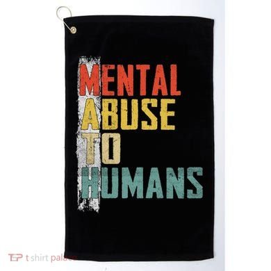 Math Mental Abuse To Humans For Math Teacher Golf Towel