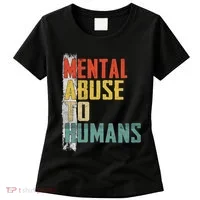 Math Mental Abuse To Humans For Math Teacher Women's T-Shirt thumb 0