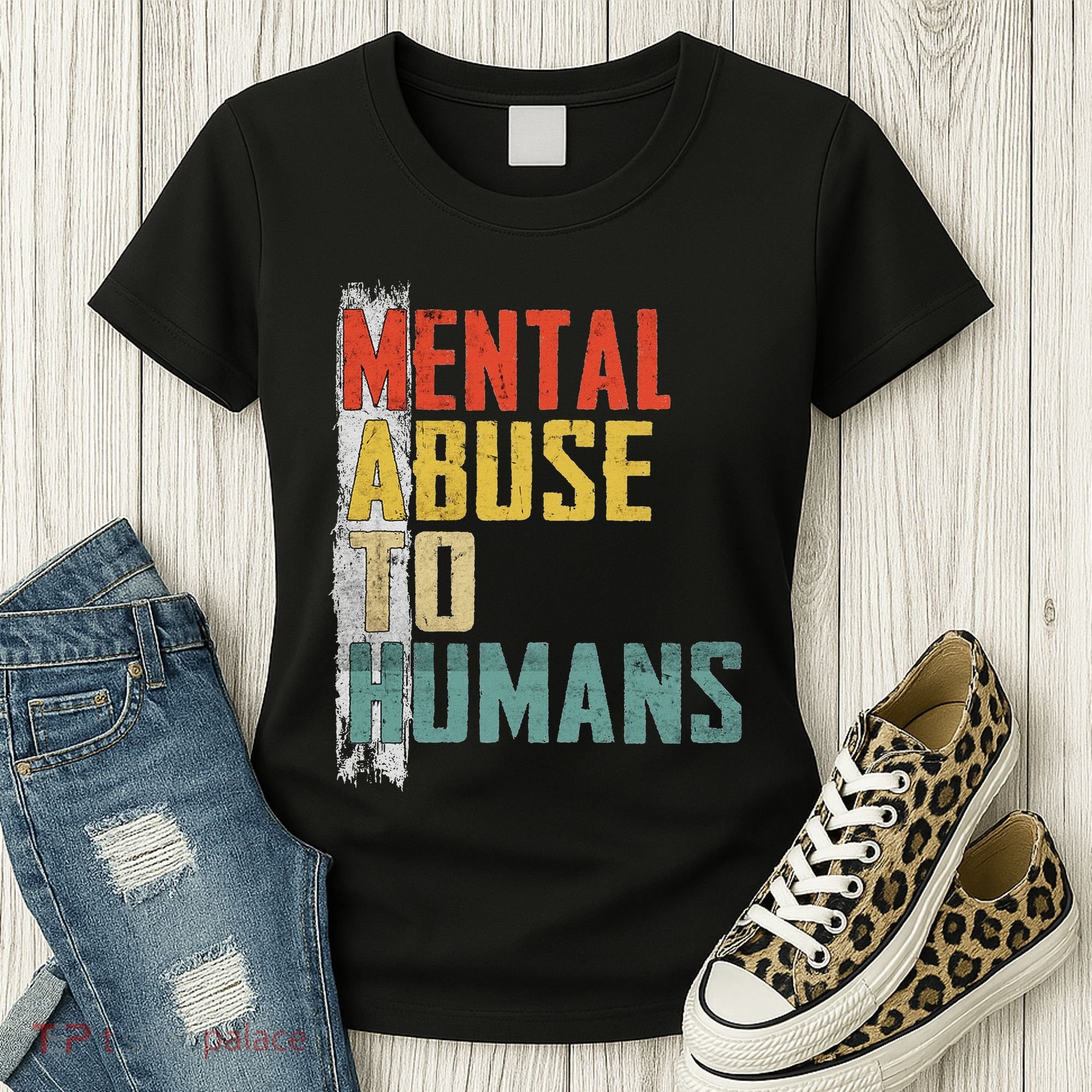 Math Mental Abuse To Humans For Math Teacher Women's T-Shirt