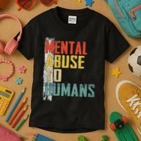 Math Mental Abuse To Humans For Math Teacher Kids T-Shirt thumb 3