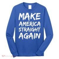 MASA Make America Straight Again Long Sleeve Shirt thumb 0