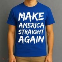MASA Make America Straight Again T-Shirt thumb 3