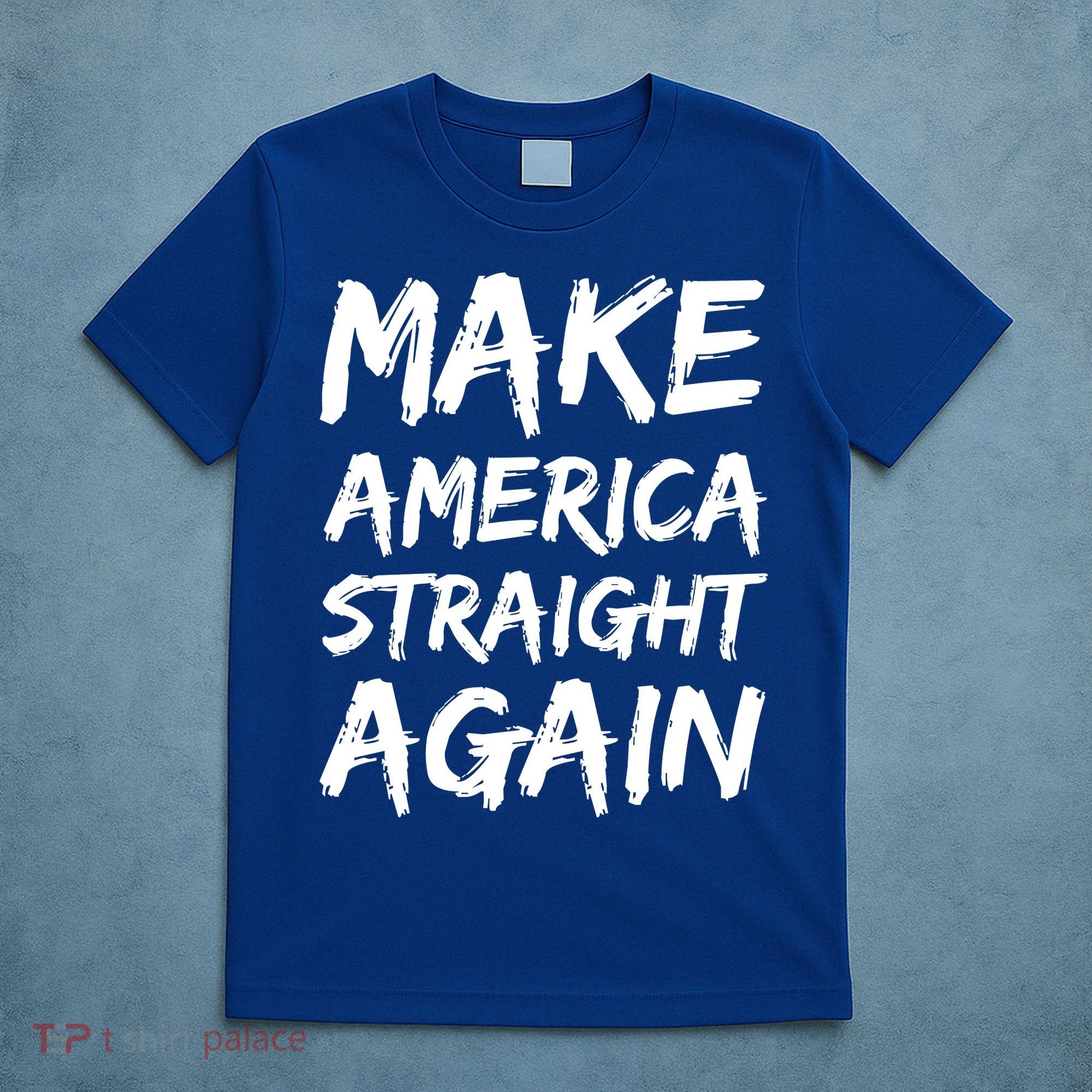 MASA Make America Straight Again T-Shirt