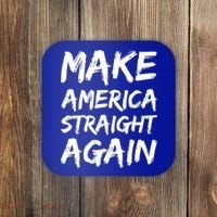 MASA Make America Straight Again Coaster thumb 0