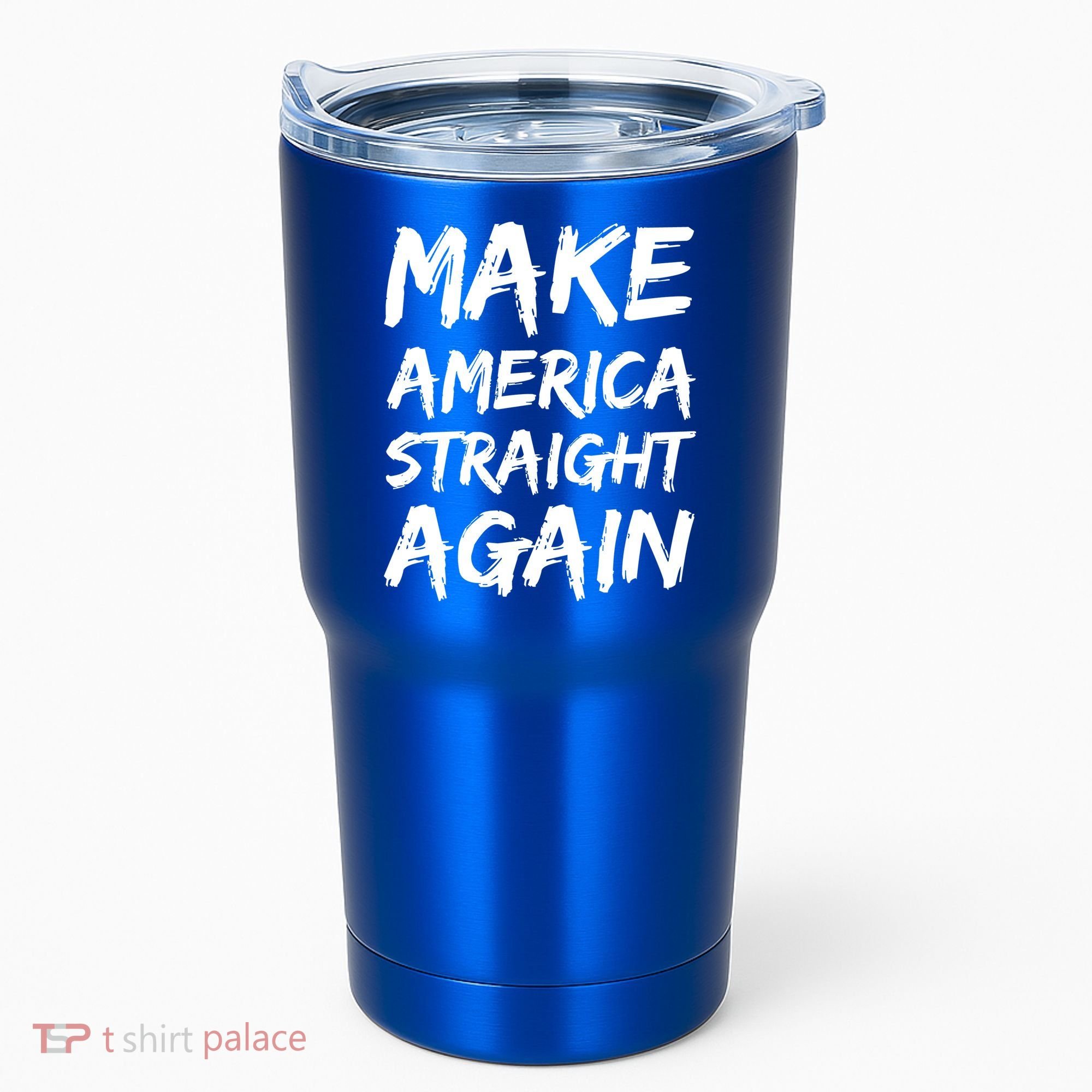 MASA Make America Straight Again Tumbler