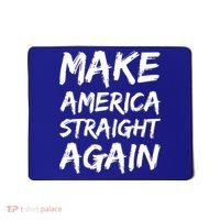 MASA Make America Straight Again Mousepad thumb 0
