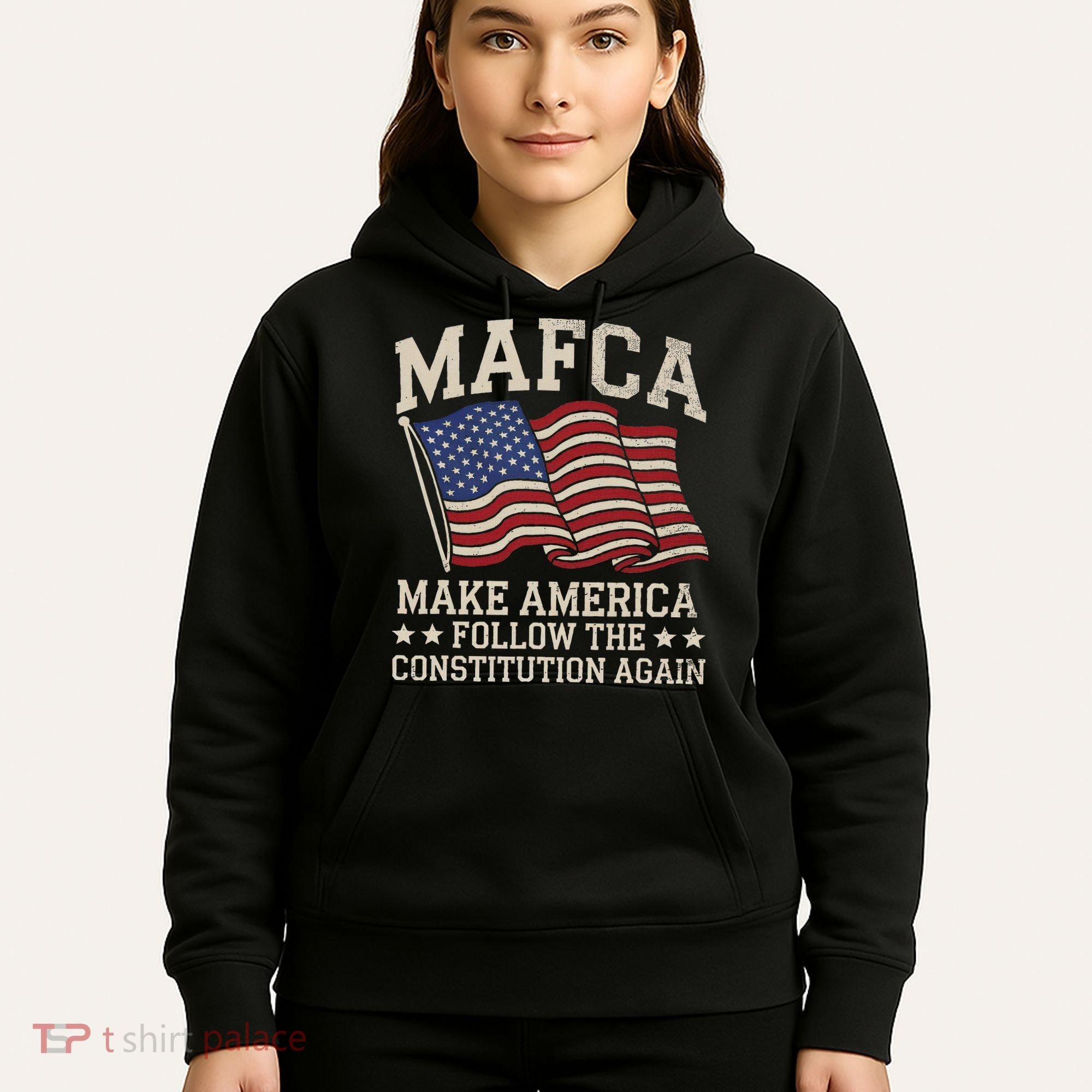 Mafca Make America Follow The Constitution Again Hoodie