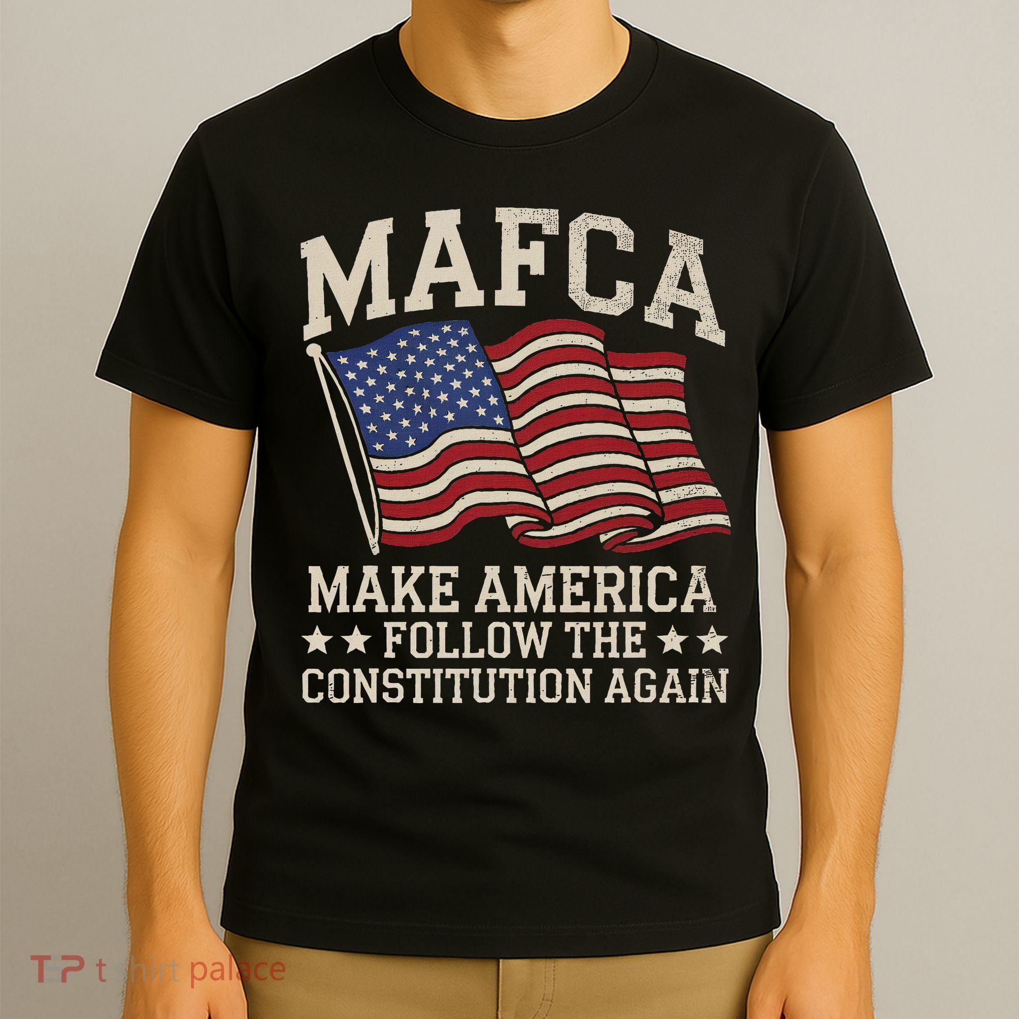 Mafca Make America Follow The Constitution Again T-Shirt