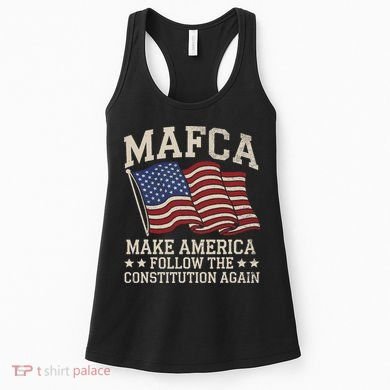 Mafca Make America Follow The Constitution Again Women's Tank Top